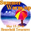 Summer Warm-Up Event at Household Treasures